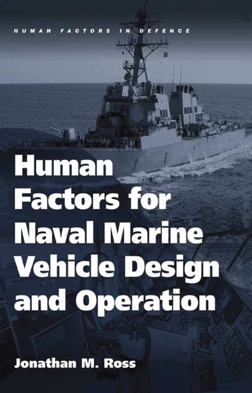 Book cover of Human Factors for Naval Marine Vehicle Design and Operation (Human Factors in Defence)