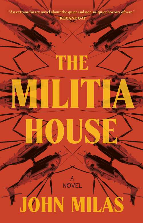 Book cover of The Militia House: A Novel