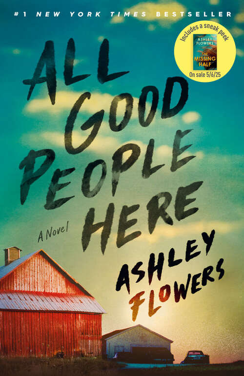 Book cover of All Good People Here: A Novel