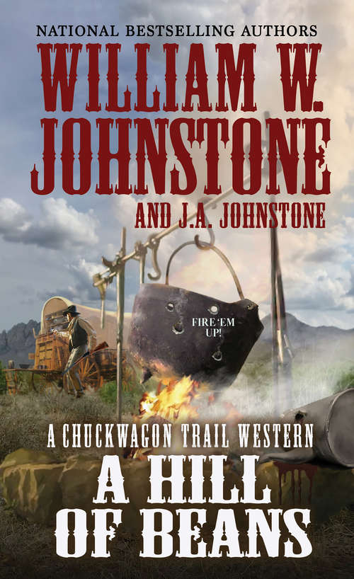 Book cover of A Hill of Beans (A Chuckwagon Trail Western #3)