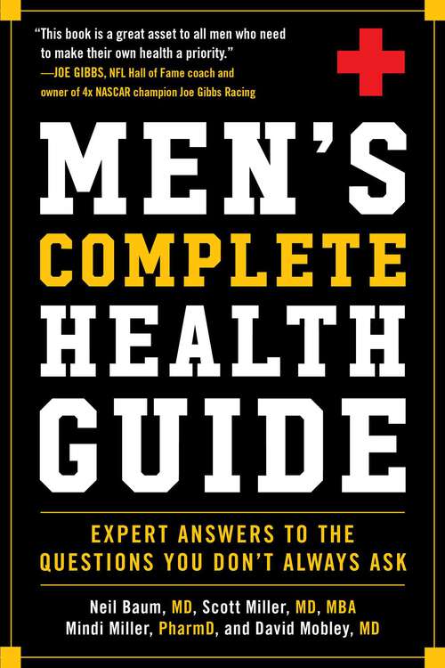 Book cover of Men's Complete Health Guide: Expert Answers to the Questions Men Don't Always Ask