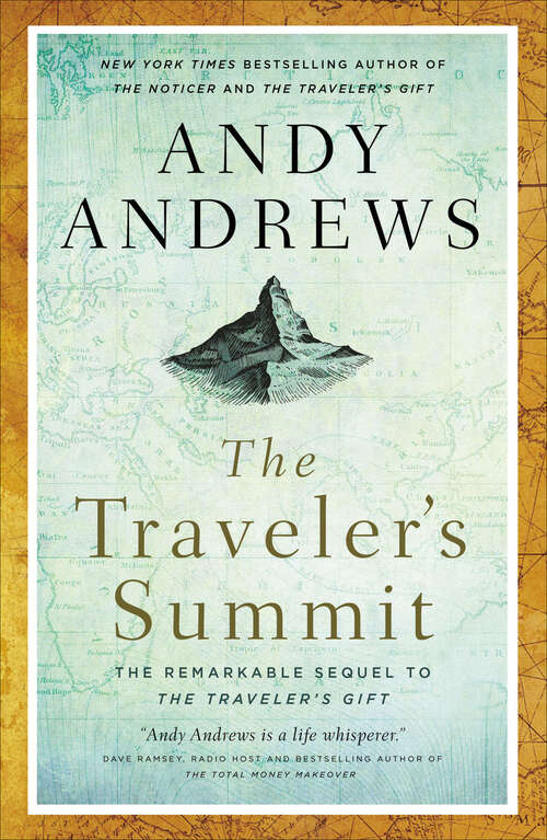 Book cover of The Traveler's Summit: The Remarkable Sequel to The Traveler's Gift