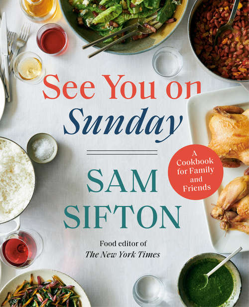 Book cover of See You on Sunday: A Cookbook for Family and Friends