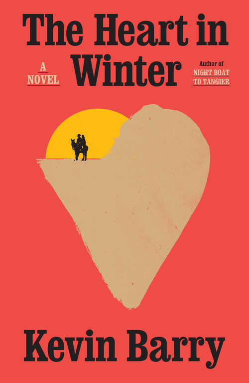 Book cover of The Heart in Winter: A Novel