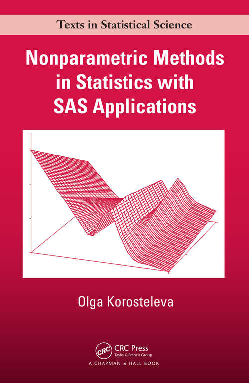 Book cover of Nonparametric Methods in Statistics with SAS Applications (Chapman & Hall/CRC Texts in Statistical Science)