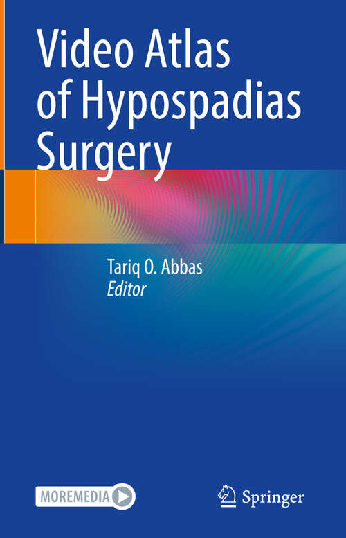 Book cover of Video Atlas of Hypospadias Surgery