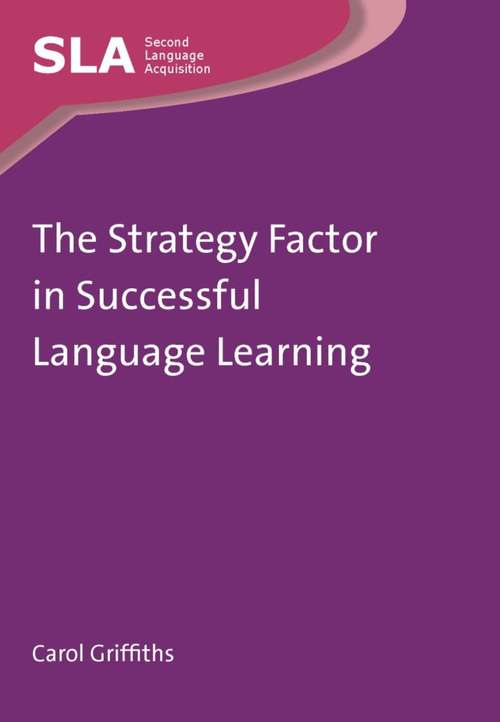 Book cover of The Strategy Factor in Successful Language Learning