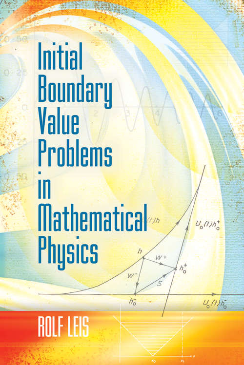 Book cover of Initial Boundary Value Problems in Mathematical Physics (Dover Books on Mathematics)