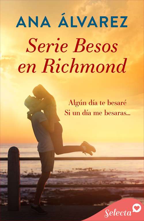 Book cover of Pack Besos en Richmond - Edición limitada Verano 2021: (Algún día te besaré | Si un día me besaras)