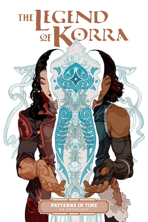 Book cover of The Legend of Korra: Patterns in Time