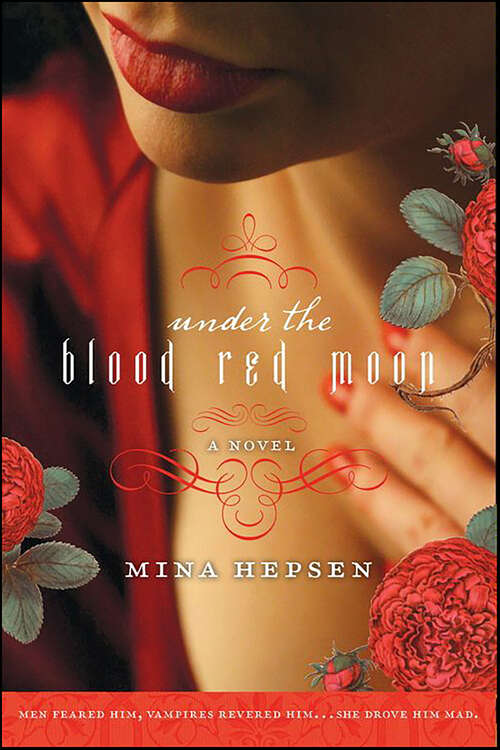 Book cover of Under the Blood Red Moon: A Novel