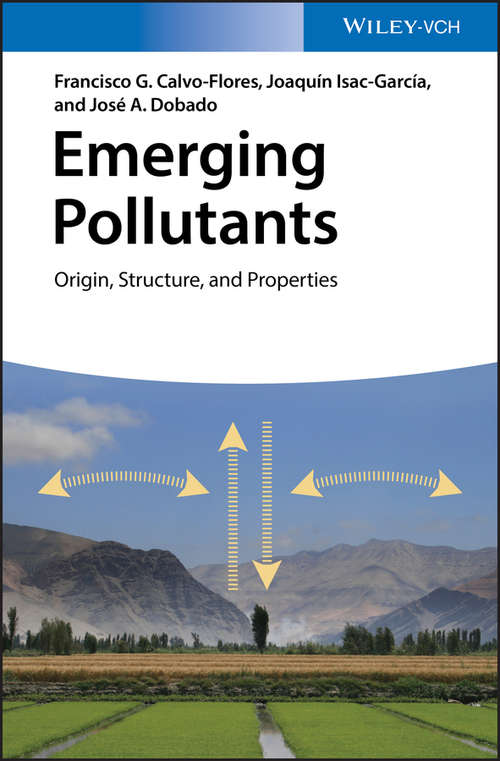 Book cover of Emerging Pollutants: Origin, Structure, and Properties