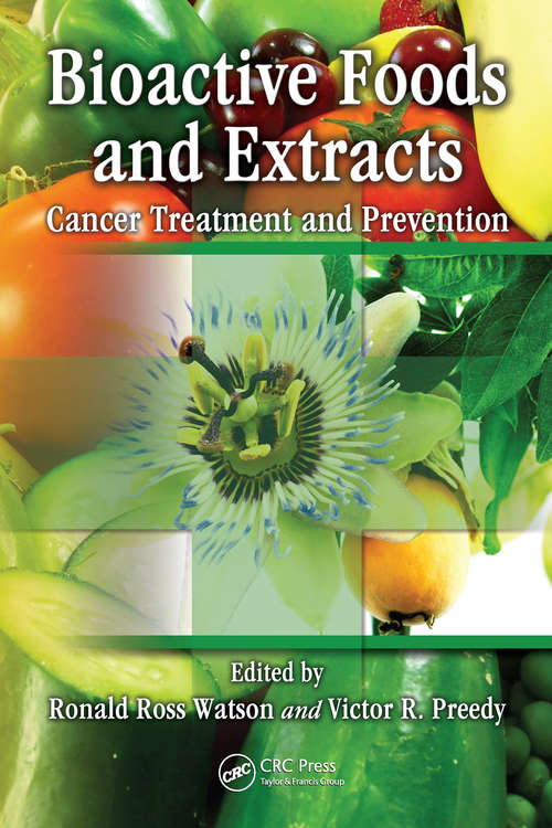 Book cover of Bioactive Foods and Extracts: Cancer Treatment and Prevention