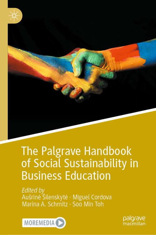 Book cover of The Palgrave Handbook of Social Sustainability in Business Education (2024)