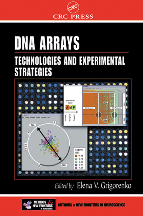 Book cover of DNA Arrays: Technologies and Experimental Strategies (Frontiers in Neuroscience)