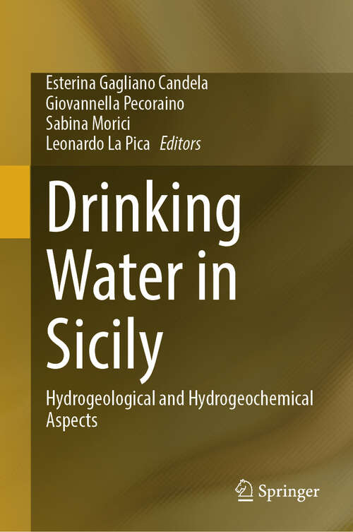 Book cover of Drinking Water in Sicily: Hydrogeological and Hydrogeochemical Aspects (2024)