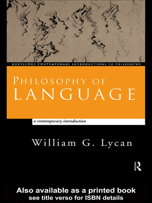 Book cover of Philosophy of Language: A Contemporary Introduction (3) (Routledge Contemporary Introductions to Philosophy)