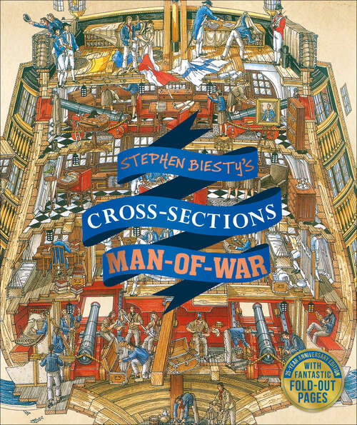 Book cover of Stephen Biesty's Cross-Sections Man-of-War (DK Stephen Biesty Cross-Sections)