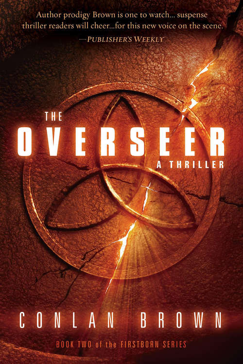 Book cover of The Overseer: A Thriller (The Firstborn)