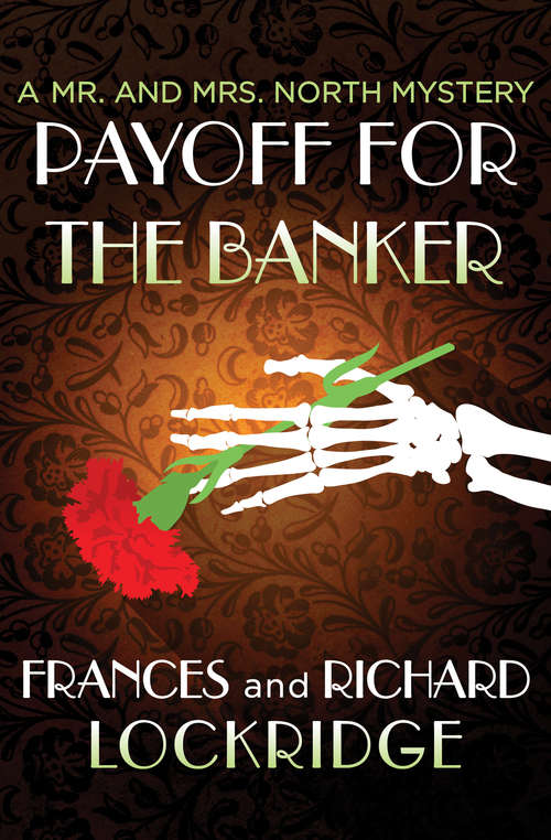 Book cover of Payoff for the Banker (The Mr. and Mrs. North Mysteries #8)