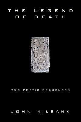 Book cover of The Legend of Death: Two Poetic Sequences