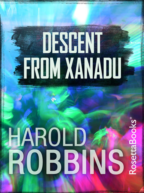 Book cover of Descent from Xanadu (Digital Original)