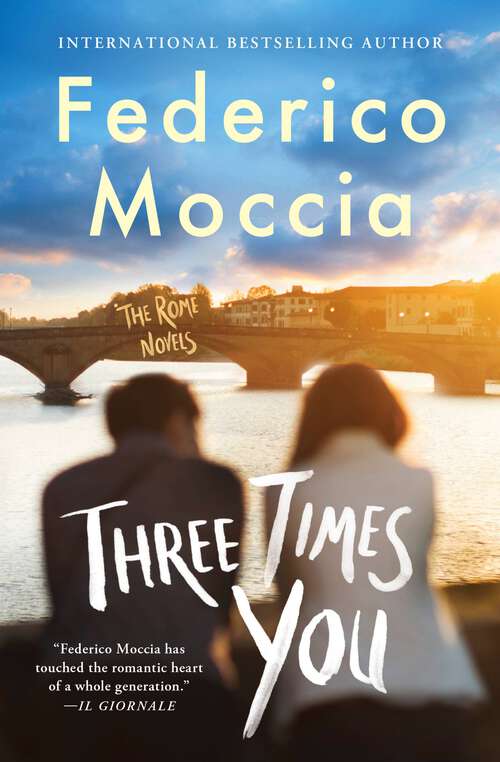 Book cover of Three Times You (The Rome Novels)