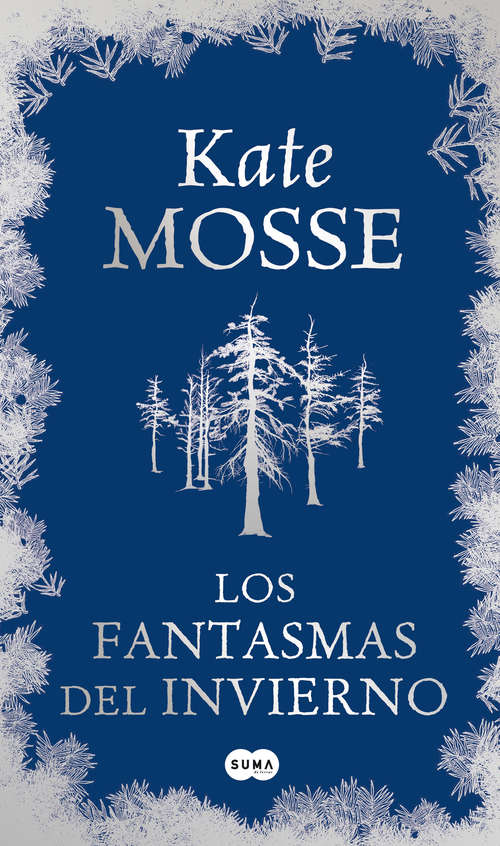 Book cover of Los fantasmas del invierno