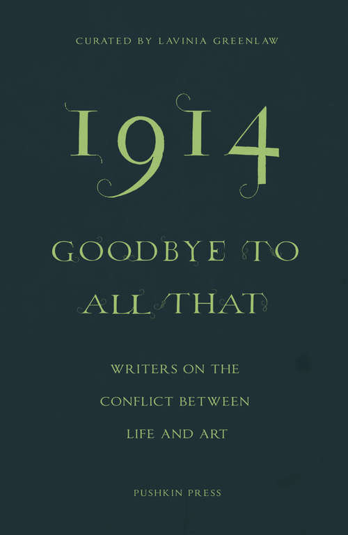 Book cover of 1914 - Goodbye to All That