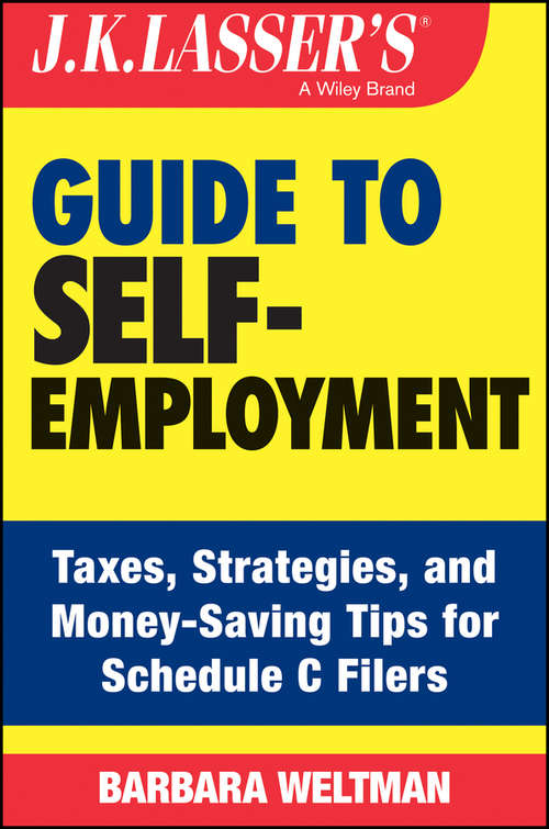 Book cover of J.K. Lasser's Guide to Self-Employment