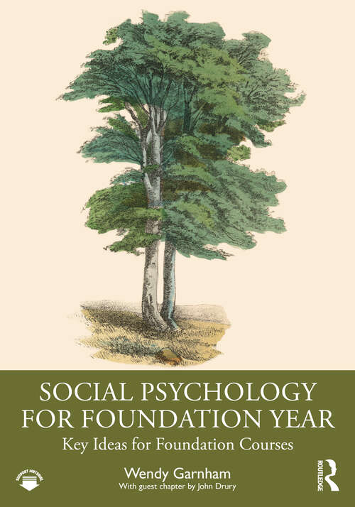 Book cover of Social Psychology for Foundation Year: Key Ideas for Foundation Courses