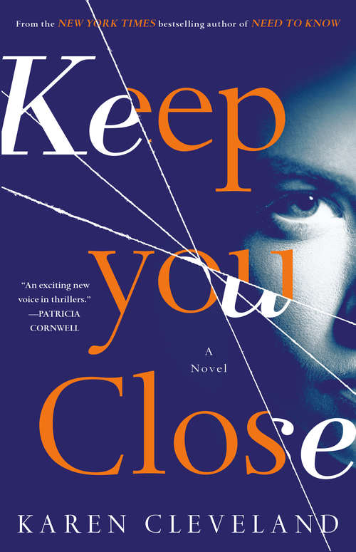 Book cover of Keep You Close: A Novel