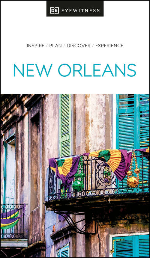 Book cover of DK Eyewitness New Orleans (Pocket Travel Guide Ser.)