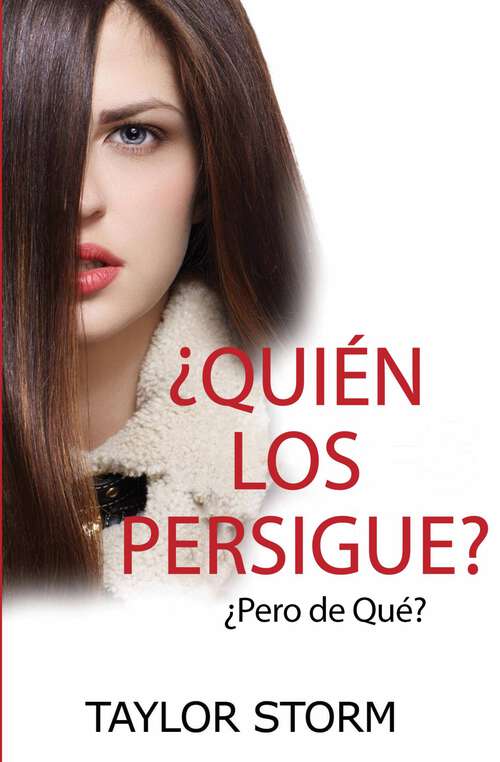 Book cover of ¿Quién los Persigue: ¿Pero de qué?