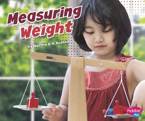 Book cover of Measuring Weight (Measuring Masters Ser.)