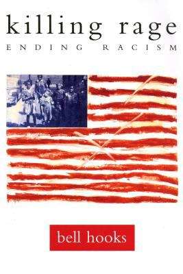 Book cover of Killing Rage: Ending Racism