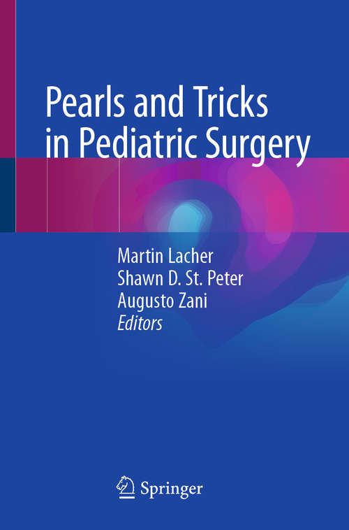 Book cover of Pearls and Tricks in Pediatric Surgery (1st ed. 2021)