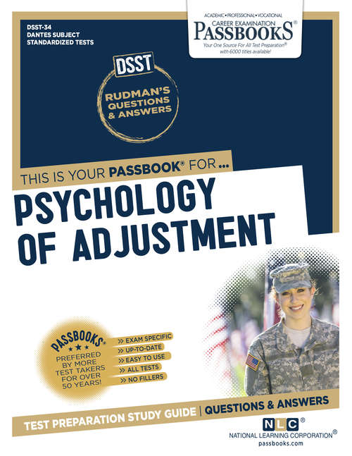 Book cover of PSYCHOLOGY OF ADJUSTMENT: Passbooks Study Guide (DANTES Subject Standardized Tests (DSST))