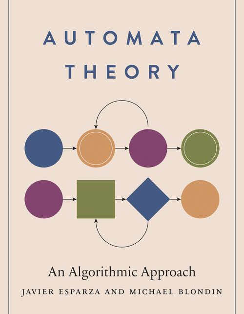 Book cover of Automata Theory: An Algorithmic Approach