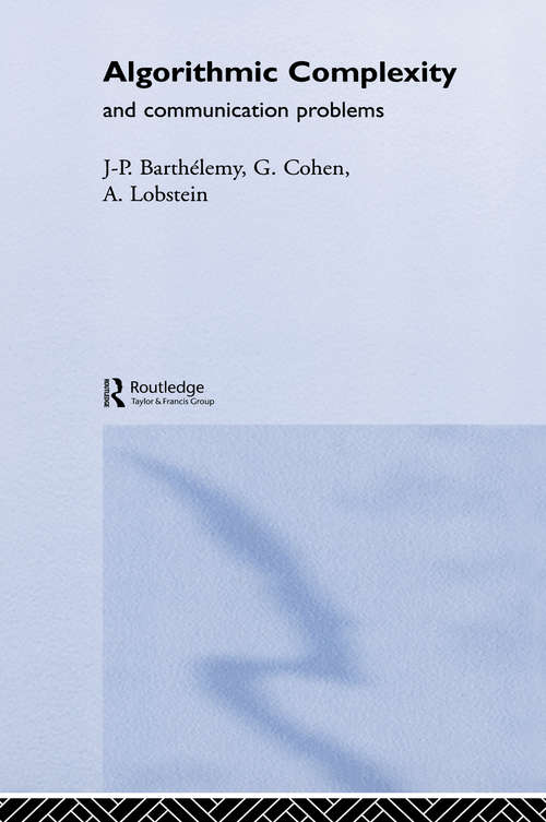 Book cover of Algorithmic Complexity and Telecommunication Problems