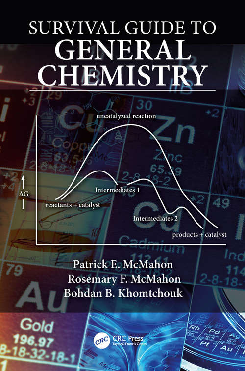 Book cover of Survival Guide to General Chemistry: Bridging The Gap From General Chemistry