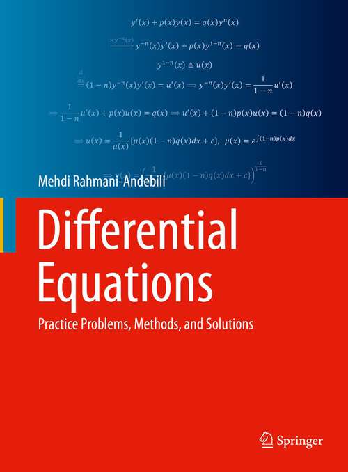 Book cover of Differential Equations: Practice Problems, Methods, and Solutions (1st ed. 2022)