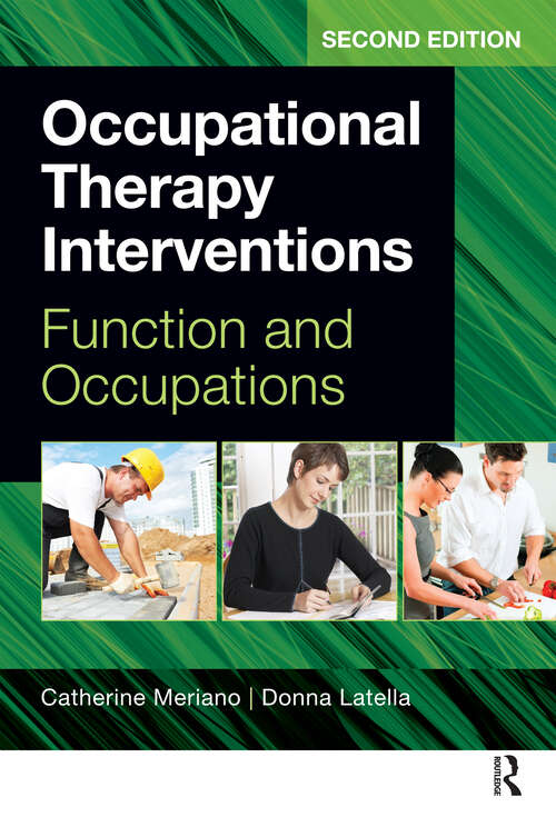 Book cover of Occupational Therapy Interventions: Function and Occupations