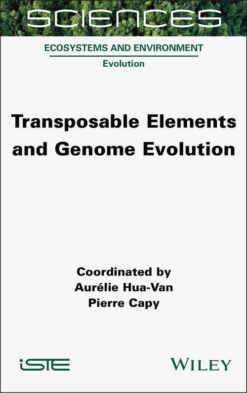 Book cover of Transposable Elements and Genome Evolution (ISTE Consignment)