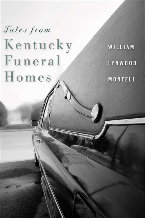 Book cover of Tales from Kentucky Funeral Homes