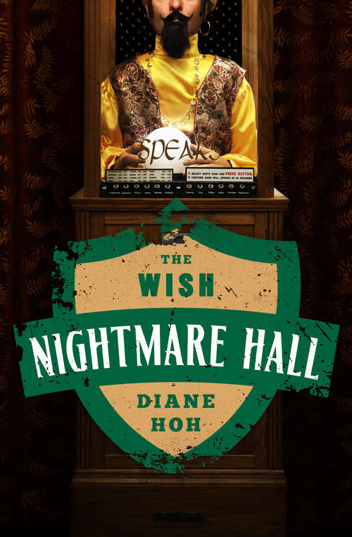 Book cover of The Wish (Nightmare Hall #3)