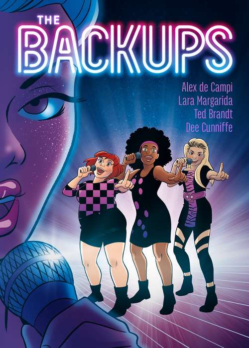 Book cover of The Backups: A Summer of Stardom