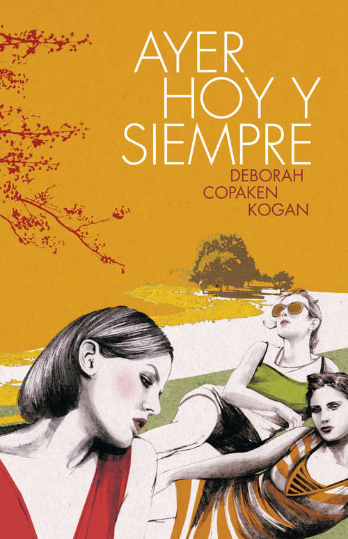 Book cover of Ayer, hoy y siempre