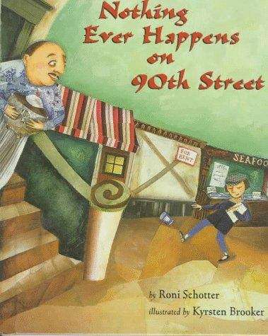 Book cover of Nothing Ever Happens On 90th Street