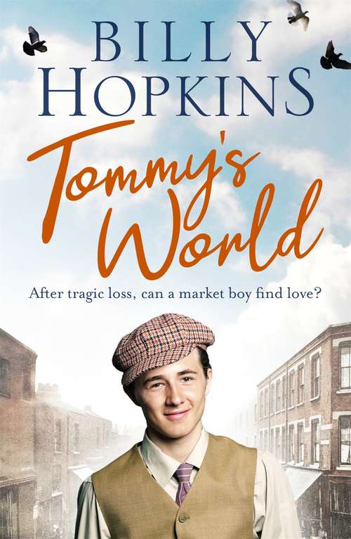 Book cover of Tommy's World (The Hopkins Family Saga, Book 3): A warm and charming tale of life in northern England